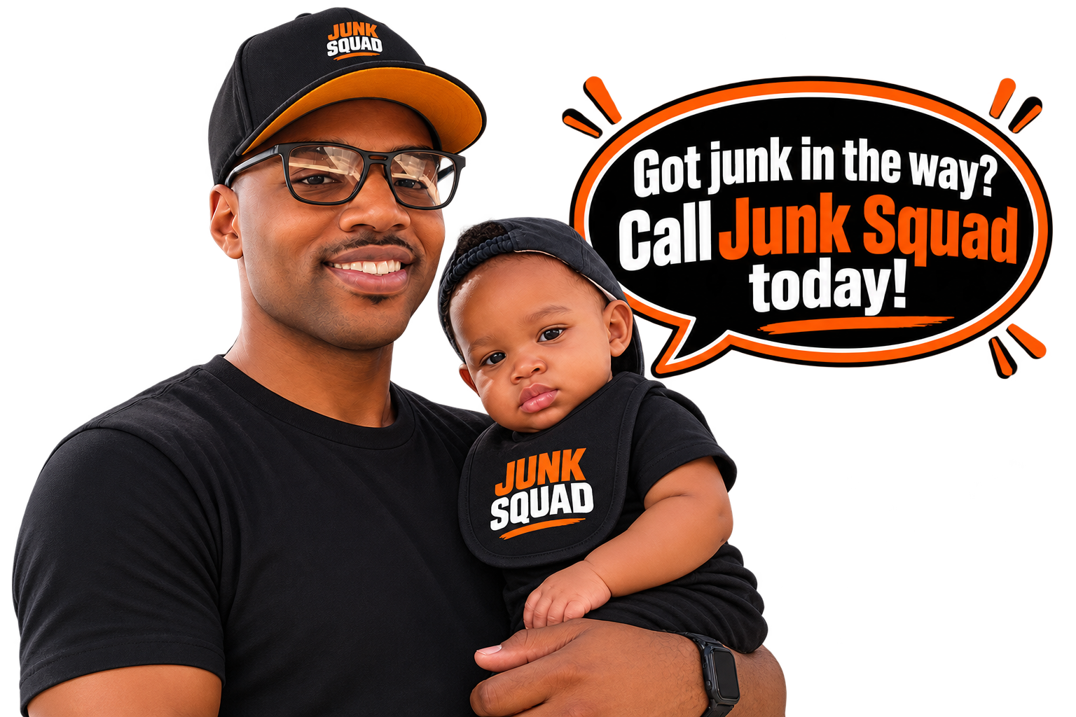 Yusuf holding his youngest son beside the message Got junk in the way? Call Junk Squad today!